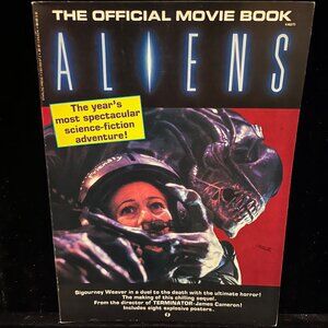 Aliens The Official Movie Book 1986 Sigourney Weaver, James Cameron, Sci Fi